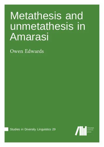 خرید و دانلود نسخه کامل کتاب Metathesis and unmetathesis in Amarasi_68c502277c6dd.jpeg خرید و دانلود نسخه کامل کتاب Metathesis and unmetathesis in Amarasi