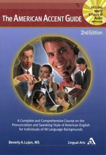 خرید و دانلود نسخه کامل کتاب The American Accent Guide: A Complete and Comprehensive Course on the Pronunciation and Speaking Style of American English for Individuals of All Language Backgrounds_68c11d8e96e41.jpeg خرید و دانلود نسخه کامل کتاب The American Accent Guide: A Complete and Comprehensive Course on the Pronunciation and Speaking Style of American English for Individuals of All Language Backgrounds