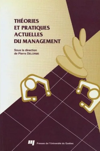 خرید و دانلود نسخه کامل کتاب Théories et pratiques actuelles du management_68c4804c36de9.jpeg خرید و دانلود نسخه کامل کتاب Théories et pratiques actuelles du management