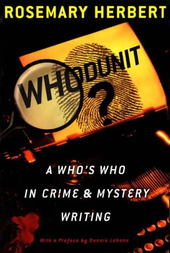 خرید و دانلود نسخه کامل کتاب Whodunit?: A Who’s Who in Crime and Mystery Writing_68c67ef9bdb97.jpeg خرید و دانلود نسخه کامل کتاب Whodunit?: A Who’s Who in Crime and Mystery Writing