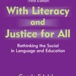 خرید و دانلود نسخه کامل کتاب With Literacy and Justice for All: Rethinking the Social in Language and Education (Language, Culture, and Teaching)