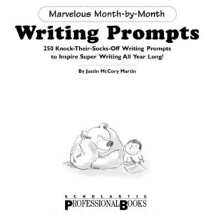 خرید و دانلود نسخه کامل کتاب Writing Prompts: 250 Knock-Their-Socks-Off Writing Prompts to Inspire Super Writing All Year Long!