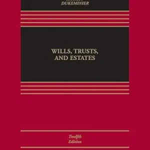 خرید و دانلود نسخه کامل کتاب زبان اصلی Wills, Trusts, and Estates (Aspen Casebook Series) | دانلود کتاب خارجی