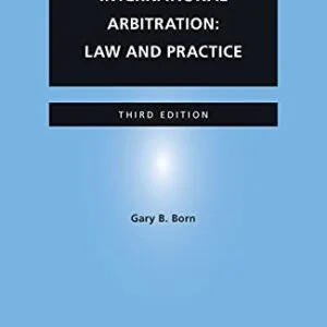 خرید و دانلود نسخه کامل کتاب زبان اصلی International Arbitration: Law and Practice Kindle Edition | دانلود کتاب خارجی