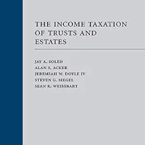 خرید و دانلود نسخه کامل کتاب زبان اصلی The Income Taxation of Trusts and Estates | دانلود کتاب خارجی