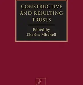 خرید و دانلود نسخه کامل کتاب زبان اصلی Constructive and Resulting Trusts | دانلود کتاب خارجی