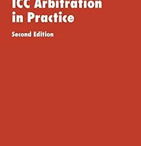 خرید و دانلود نسخه کامل کتاب زبان اصلی ICC Arbitration in Practice | دانلود کتاب خارجی