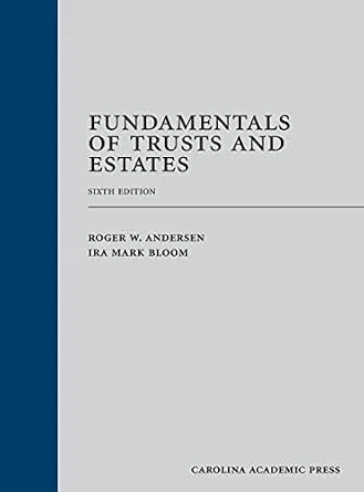 خرید و دانلود نسخه کامل کتاب زبان اصلی Fundamentals of Trusts and Estates, Sixth Edition | دانلود کتاب خارجی_6ac7e9f564c1f.jpeg خرید و دانلود نسخه کامل کتاب زبان اصلی Fundamentals of Trusts and Estates, Sixth Edition | دانلود کتاب خارجی