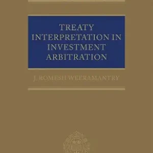 خرید و دانلود نسخه کامل کتاب زبان اصلی Treaty Interpretation in Investment Arbitration (Oxford International Arbitration Series) | دانلود کتاب خارجی