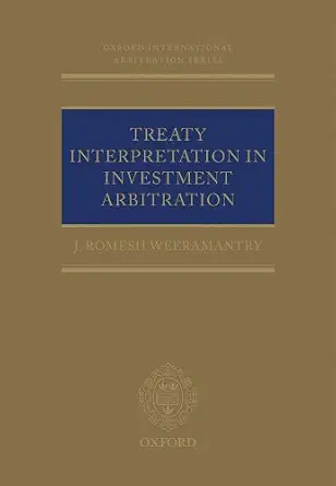 خرید و دانلود نسخه کامل کتاب زبان اصلی Treaty Interpretation in Investment Arbitration (Oxford International Arbitration Series) | دانلود کتاب خارجی_6ac6b16e77d3f.webp خرید و دانلود نسخه کامل کتاب زبان اصلی Treaty Interpretation in Investment Arbitration (Oxford International Arbitration Series) | دانلود کتاب خارجی