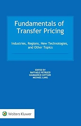 خرید و دانلود نسخه کامل کتاب زبان اصلی Fundamentals of Transfer Pricing: Industries, Regions, New Technologies, and Other Topics | دانلود کتاب خارجی_6aca8223955ec.jpeg خرید و دانلود نسخه کامل کتاب زبان اصلی Fundamentals of Transfer Pricing: Industries, Regions, New Technologies, and Other Topics | دانلود کتاب خارجی