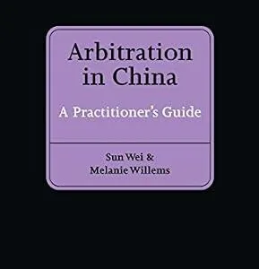 خرید و دانلود نسخه کامل کتاب زبان اصلی Arbitration in China: A Practitioner’s Guide | دانلود کتاب خارجی