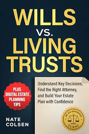 خرید و دانلود نسخه کامل کتاب زبان اصلی Wills vs. Living Trusts: Understand Key Decisions, Find the Right Attorney, and Build Your Estate Plan with Confidence | دانلود کتاب خارجی_6ac81da8ce39a.webp خرید و دانلود نسخه کامل کتاب زبان اصلی Wills vs. Living Trusts: Understand Key Decisions, Find the Right Attorney, and Build Your Estate Plan with Confidence | دانلود کتاب خارجی