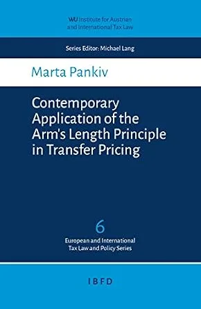 خرید و دانلود نسخه کامل کتاب زبان اصلی Contemporary Application of the Arm’s Length Principle in Transfer Pricing (WU – Tax Law and Policy Series Book 6) | دانلود کتاب خارجی_6acb74d7473f9.jpeg خرید و دانلود نسخه کامل کتاب زبان اصلی Contemporary Application of the Arm’s Length Principle in Transfer Pricing (WU – Tax Law and Policy Series Book 6) | دانلود کتاب خارجی
