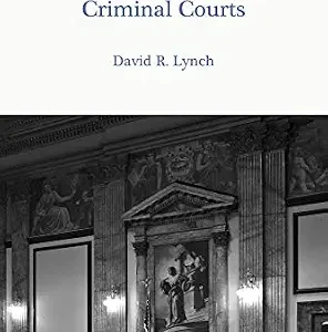 خرید و دانلود نسخه کامل کتاب زبان اصلی A Novel Approach to Criminal Courts | دانلود کتاب خارجی