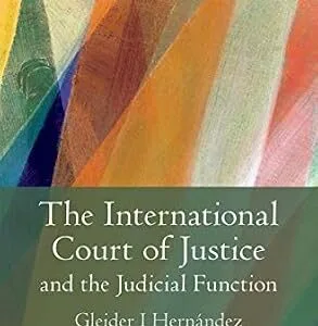 خرید و دانلود نسخه کامل کتاب زبان اصلی The International Court of Justice and the Judicial Function | دانلود کتاب خارجی