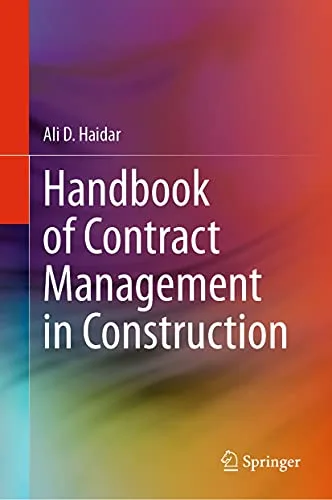 خرید و دانلود نسخه کامل کتاب زبان اصلی Handbook of Contract Management in Construction 1st ed. 2021 Edition | دانلود کتاب خارجی_6ac3174e99f87.jpeg خرید و دانلود نسخه کامل کتاب زبان اصلی Handbook of Contract Management in Construction 1st ed. 2021 Edition | دانلود کتاب خارجی