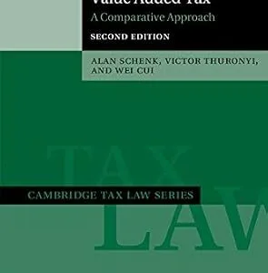 خرید و دانلود نسخه کامل کتاب زبان اصلی Value Added Tax: A Comparative Approach (Cambridge Tax Law Series) | دانلود کتاب خارجی