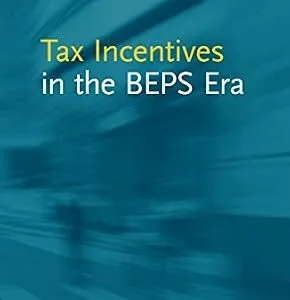 خرید و دانلود نسخه کامل کتاب زبان اصلی Tax Incentives in the BEPS Era (IBFD Tax Research Series Book 3) | دانلود کتاب خارجی