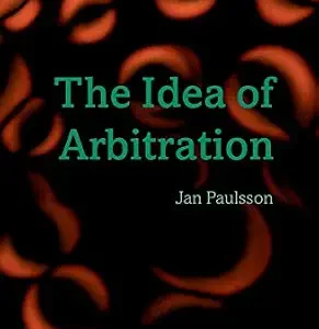 خرید و دانلود نسخه کامل کتاب زبان اصلی The Idea of Arbitration (Clarendon Law Series) | دانلود کتاب خارجی