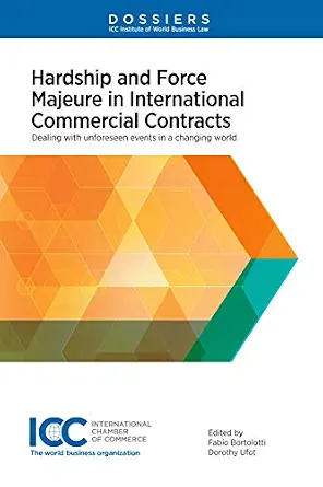 خرید و دانلود نسخه کامل کتاب زبان اصلی Hardship and Force Majeure in International Commercial Contracts: Dealing with Unforeseen Events in a Changing World | دانلود کتاب خارجی_6ac3da8d556a5.webp خرید و دانلود نسخه کامل کتاب زبان اصلی Hardship and Force Majeure in International Commercial Contracts: Dealing with Unforeseen Events in a Changing World | دانلود کتاب خارجی