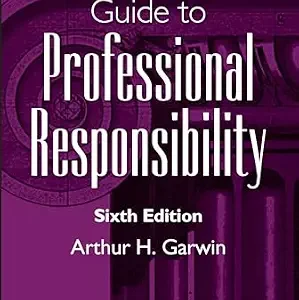 خرید و دانلود نسخه کامل کتاب زبان اصلی The Paralegal’s Guide to Professional Responsibility, Sixth Edition | دانلود کتاب خارجی