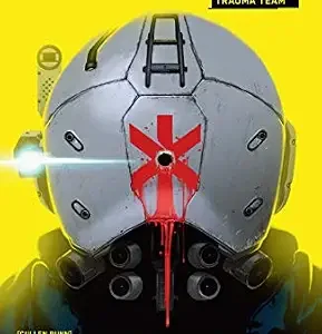 خرید و دانلود نسخه کامل کتاب زبان اصلی Cyberpunk 2077: Trauma Team | دانلود کتاب خارجی
