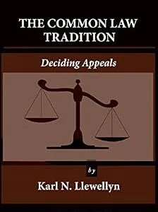 خرید و دانلود نسخه کامل کتاب زبان اصلی The Common Law Tradition: Deciding Appeals (Legal Legends Series) | دانلود کتاب خارجی