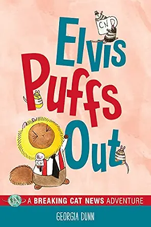 خرید و دانلود نسخه کامل کتاب زبان اصلی Elvis Puffs Out: A Breaking Cat News Adventure | دانلود کتاب خارجی_6add57f9ba807.webp خرید و دانلود نسخه کامل کتاب زبان اصلی Elvis Puffs Out: A Breaking Cat News Adventure | دانلود کتاب خارجی