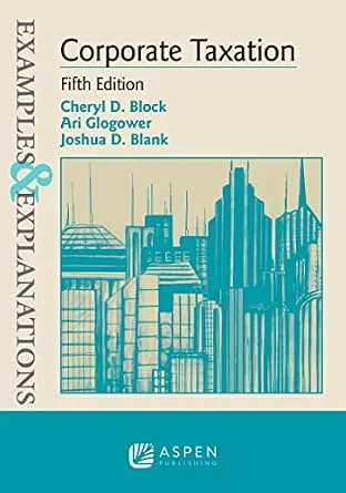 خرید و دانلود نسخه کامل کتاب زبان اصلی Examples & Explanations for Corporate Taxation (Examples & Explanations Series) | دانلود کتاب خارجی_6ac7ef5a17301.jpeg خرید و دانلود نسخه کامل کتاب زبان اصلی Examples & Explanations for Corporate Taxation (Examples & Explanations Series) | دانلود کتاب خارجی