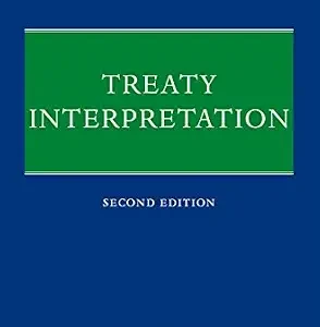 خرید و دانلود نسخه کامل کتاب زبان اصلی Treaty Interpretation (Oxford International Law Library) | دانلود کتاب خارجی