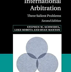 خرید و دانلود نسخه کامل کتاب زبان اصلی International Arbitration: Three Salient Problems (Hersch Lauterpacht Memorial Lectures Book 24) | دانلود کتاب خارجی