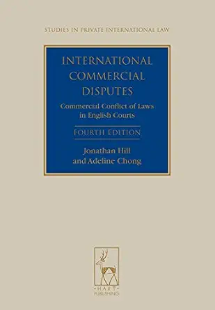 خرید و دانلود نسخه کامل کتاب زبان اصلی International Commercial Disputes: Commercial Conflict of Laws in English Courts (Studies in Private International Law Book 4) | دانلود کتاب خارجی_6ac2e79742cd6.webp خرید و دانلود نسخه کامل کتاب زبان اصلی International Commercial Disputes: Commercial Conflict of Laws in English Courts (Studies in Private International Law Book 4) | دانلود کتاب خارجی