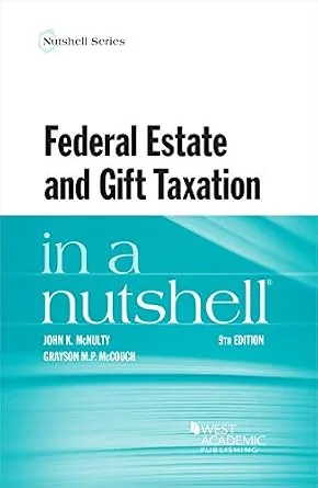 خرید و دانلود نسخه کامل کتاب زبان اصلی Federal Estate and Gift Taxation in a Nutshell (Nutshells) | دانلود کتاب خارجی_6ac7dff300446.jpeg خرید و دانلود نسخه کامل کتاب زبان اصلی Federal Estate and Gift Taxation in a Nutshell (Nutshells) | دانلود کتاب خارجی