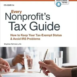 خرید و دانلود نسخه کامل کتاب زبان اصلی Every Nonprofit’s Tax Guide: How to Keep Your Tax-Exempt Status & Avoid IRS Problems | دانلود کتاب خارجی