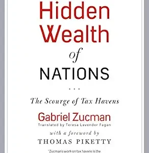 خرید و دانلود نسخه کامل کتاب زبان اصلی The Hidden Wealth of Nations: The Scourge of Tax Havens | دانلود کتاب خارجی