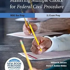 خرید و دانلود نسخه کامل کتاب زبان اصلی Mastering Multiple Choice for Federal Civil Procedure MBE Bar Prep and 1L Exam Prep (Career Guides) | دانلود کتاب خارجی