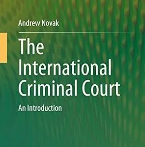 خرید و دانلود نسخه کامل کتاب زبان اصلی The International Criminal Court: An Introduction (Springerbriefs in Law) | دانلود کتاب خارجی