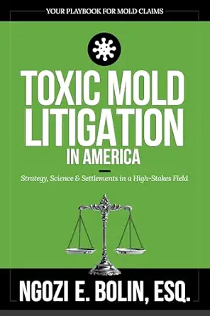 خرید و دانلود نسخه کامل کتاب زبان اصلی Toxic Mold Litigation in America: Strategy, Science & Settlements in a High-Stakes Field | دانلود کتاب خارجی_6ac30aea9acb7.webp خرید و دانلود نسخه کامل کتاب زبان اصلی Toxic Mold Litigation in America: Strategy, Science & Settlements in a High-Stakes Field | دانلود کتاب خارجی