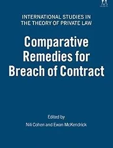 خرید و دانلود نسخه کامل کتاب زبان اصلی Comparative Remedies for Breach of Contract (International Studies in the Theory of Private Law Book 5) | دانلود کتاب خارجی
