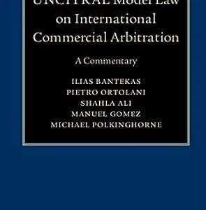 خرید و دانلود نسخه کامل کتاب زبان اصلی UNCITRAL Model Law on International Commercial Arbitration: A Commentary | دانلود کتاب خارجی