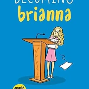 خرید و دانلود نسخه کامل کتاب زبان اصلی Emmie & Friends: Becoming Brianna: A Graphic Novel | دانلود کتاب خارجی