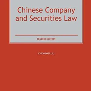 خرید و دانلود نسخه کامل کتاب زبان اصلی Chinese Company and Securities Law 2nd Edition | دانلود کتاب خارجی
