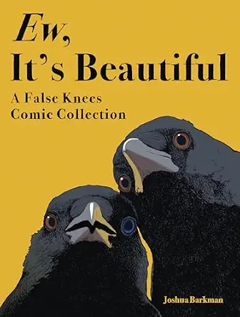خرید و دانلود نسخه کامل کتاب زبان اصلی Ew, It’s Beautiful: A False Knees Comic Collection | دانلود کتاب خارجی_6acec1d64ca34.webp خرید و دانلود نسخه کامل کتاب زبان اصلی Ew, It’s Beautiful: A False Knees Comic Collection | دانلود کتاب خارجی