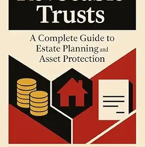خرید و دانلود نسخه کامل کتاب زبان اصلی Revocable Trusts: A Complete Guide to Estate Planning and Asset Protection | دانلود کتاب خارجی