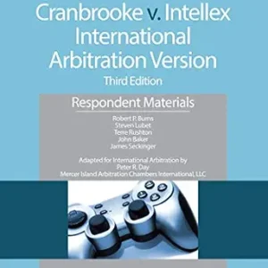 خرید و دانلود نسخه کامل کتاب زبان اصلی Cranbrooke v. Intellex, International Arbitration Version: Respondent Materials (NITA) | دانلود کتاب خارجی