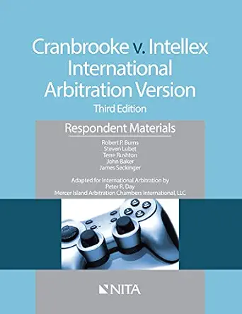 خرید و دانلود نسخه کامل کتاب زبان اصلی Cranbrooke v. Intellex, International Arbitration Version: Respondent Materials (NITA) | دانلود کتاب خارجی_6ac302773ac9a.webp خرید و دانلود نسخه کامل کتاب زبان اصلی Cranbrooke v. Intellex, International Arbitration Version: Respondent Materials (NITA) | دانلود کتاب خارجی