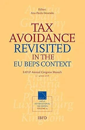 خرید و دانلود نسخه کامل کتاب زبان اصلی Tax Avoidance Revisited in the EU BEPS Context (EATLP International Tax Series Book 15) | دانلود کتاب خارجی_6acb5da160e13.jpeg خرید و دانلود نسخه کامل کتاب زبان اصلی Tax Avoidance Revisited in the EU BEPS Context (EATLP International Tax Series Book 15) | دانلود کتاب خارجی