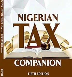 خرید و دانلود نسخه کامل کتاب زبان اصلی Nigerian Tax Companion: 5th Edition | دانلود کتاب خارجی