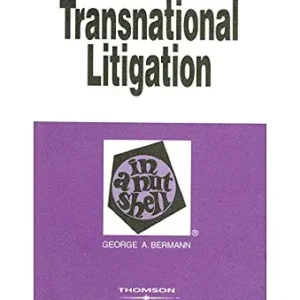خرید و دانلود نسخه کامل کتاب زبان اصلی Transnational Litigation In a Nutshell (Nutshells) | دانلود کتاب خارجی